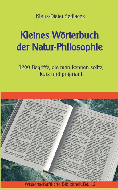 Klaus-Dieter Sedlacek - Kleines Wörterbuch der Natur-Philosophie, Häftad