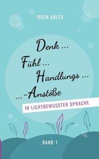 bokomslag Denkfühlhandlungsanstöße