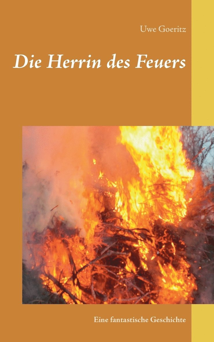 Die Herrin des Feuers 1