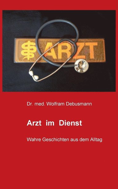 bokomslag Arzt im Dienst