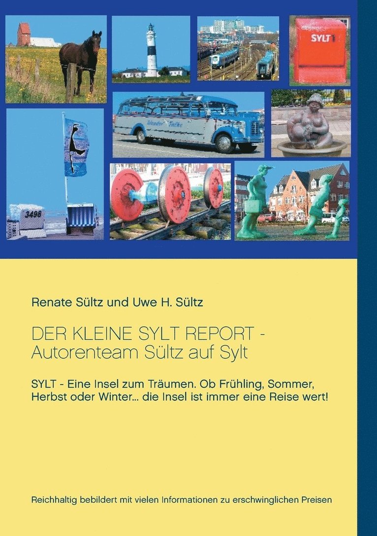Renate Sültz, Uwe H Sültz, Uwe H. Sültz - kleine Sylt Report, Häftad