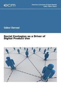 bokomslag Social Contagion as a Driver of Digital Product Use