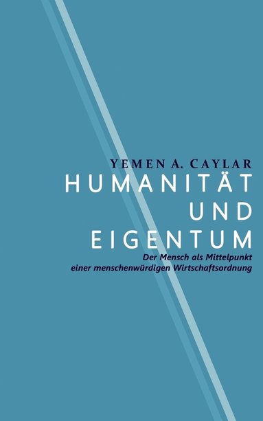 bokomslag Humanität und Eigentum