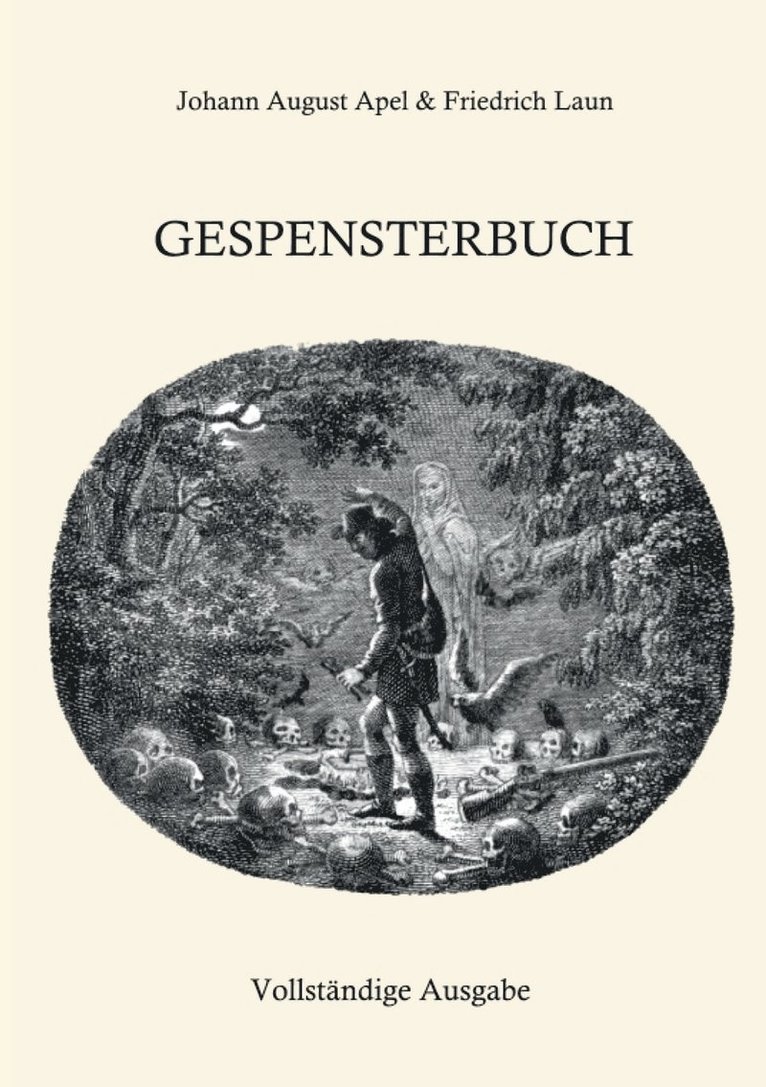 Friedrich Laun, Johann August Apel - Gespensterbuch, Häftad