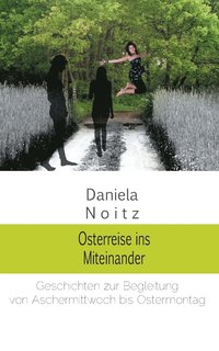 bokomslag Osterreise ins Miteinander