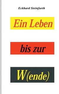 bokomslag Leben bis zur W(ende)