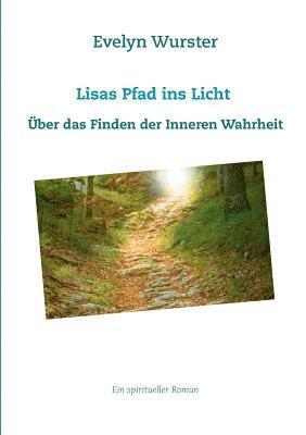 Lisas Pfad ins Licht 1