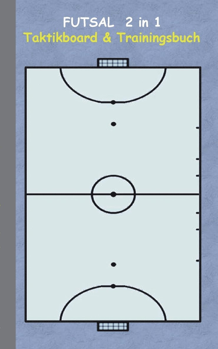 Futsal 2 in 1 Taktikboard und Trainingsbuch 1