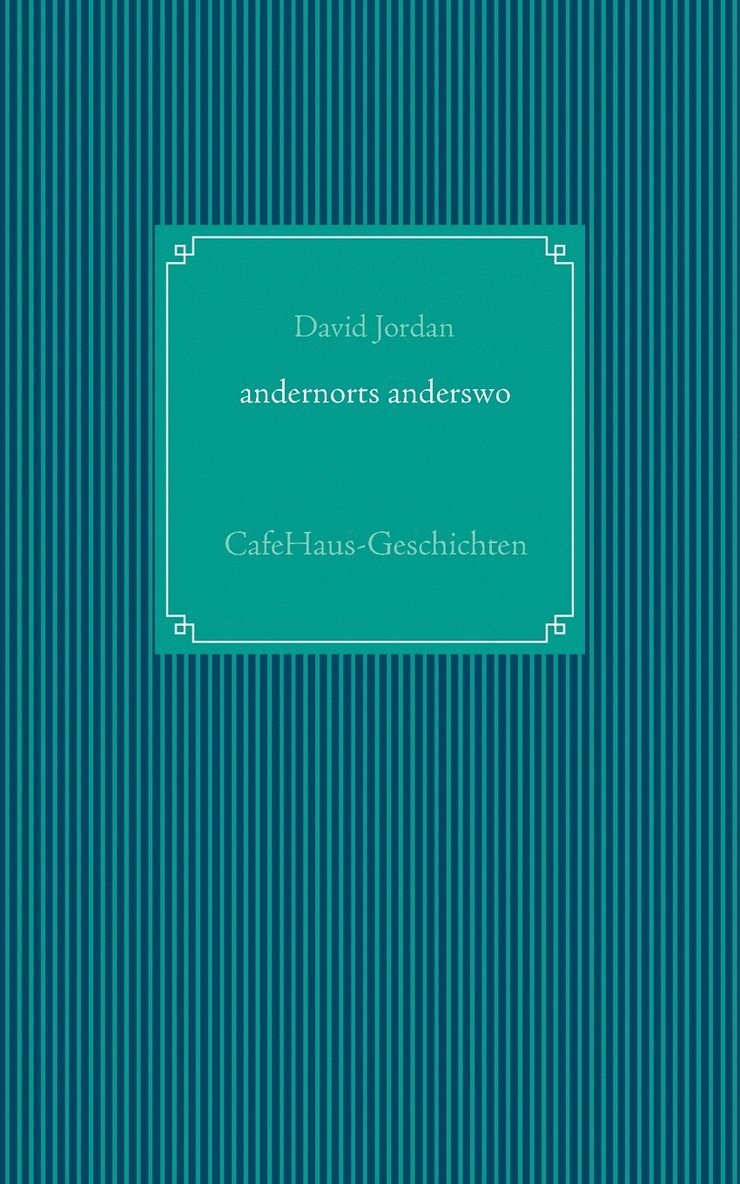 andernorts anderswo 1