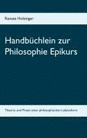 bokomslag Handbüchlein zur Philosophie Epikurs