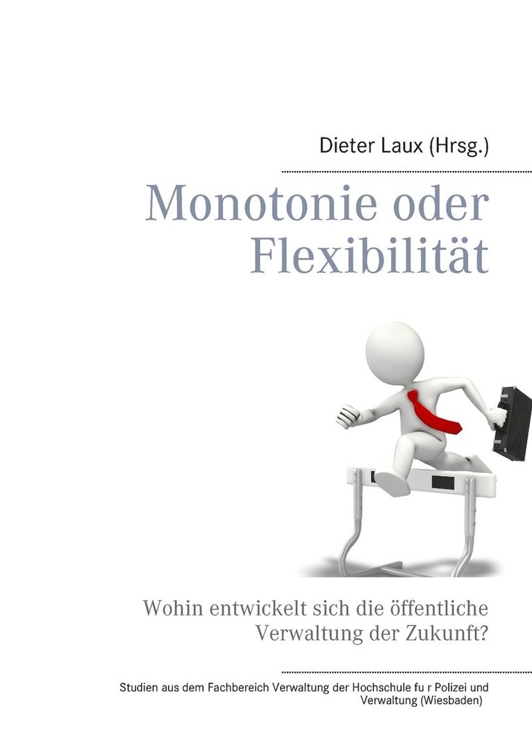 Monotonie oder Flexibilitt 1