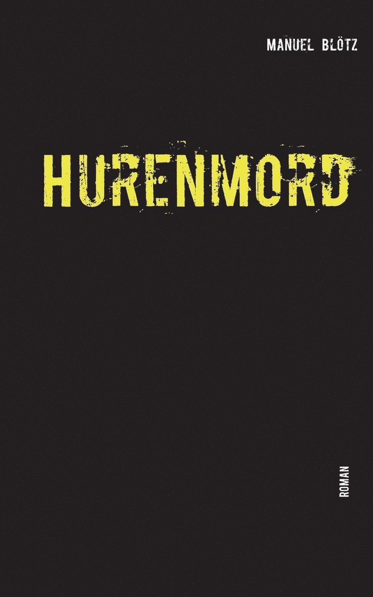 Hurenmord 1