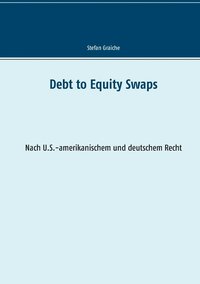 bokomslag Debt to Equity Swaps