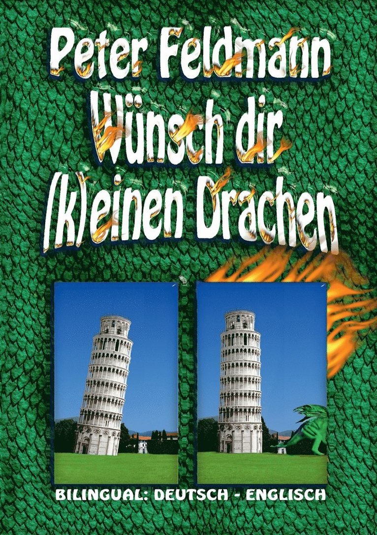 Wnsch dir (k)einen Drachen - Do (Not) Wish For Dragons 1