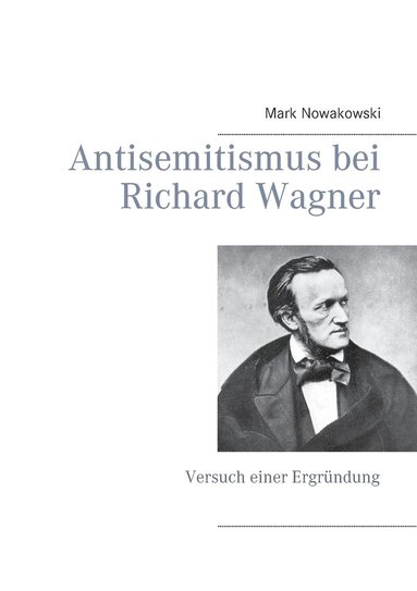 bokomslag Antisemitismus bei Richard Wagner