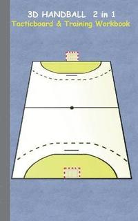 bokomslag 3D Handball 2 in 1 Tacticboard and Training Book