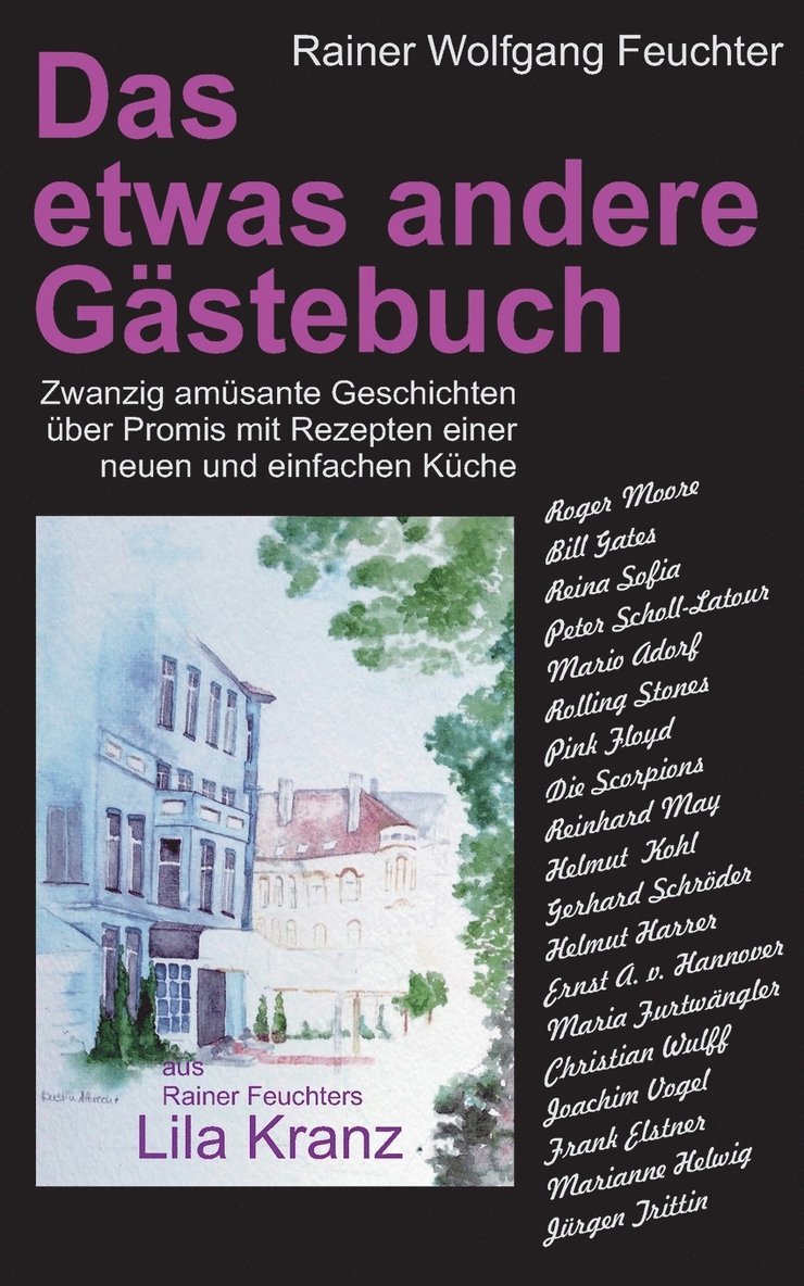 Rainer Feuchter - etwas andere Gästebuch, Häftad