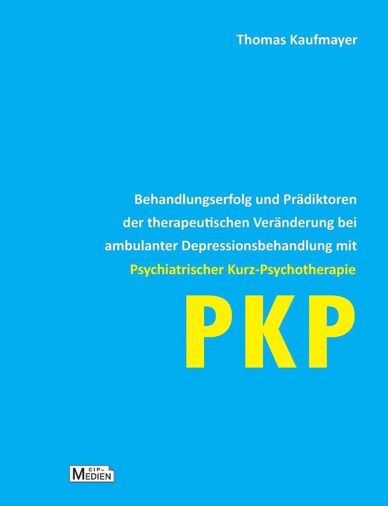 Behandlungserfolg und Prdiktoren der therapeutischen Vernderung bei ambulanter Depressionsbehandlung mit Psychiatrischer Kurz-Psychotherapie 1