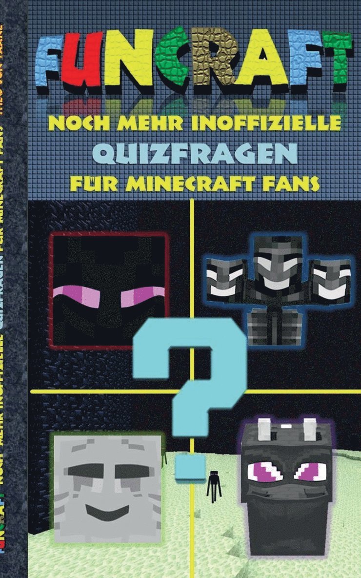 Funcraft - Noch mehr inoffizielle Quizfragen fur Minecraft Fans 1