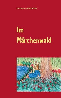bokomslag Im Mrchenwald