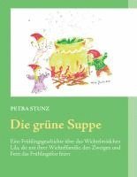 bokomslag Die grüne Suppe