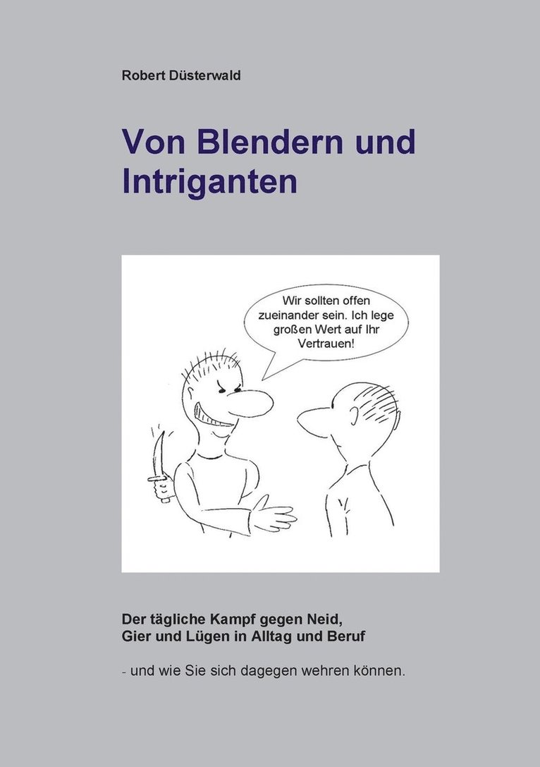 Von Blendern und Intriganten 1