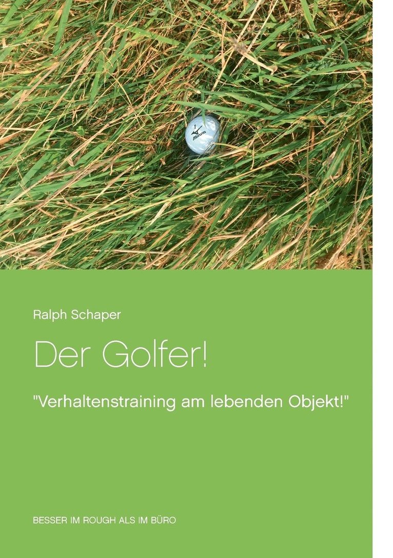 Der Golfer! 1