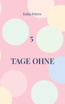 5 Tage ohne 1