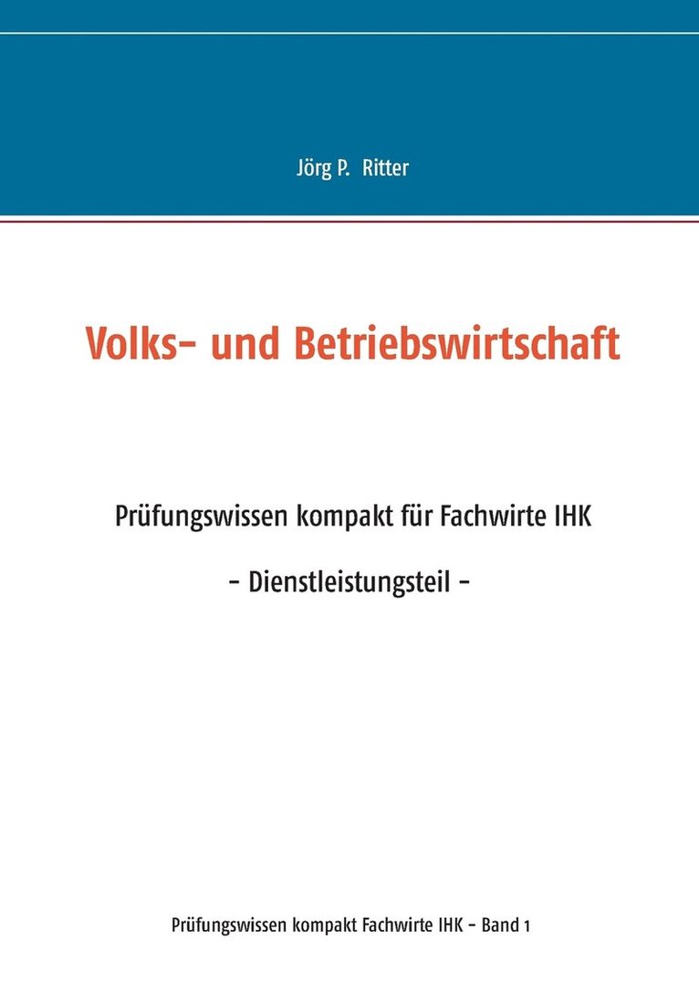 Volks- und Betriebswirtschaft 1