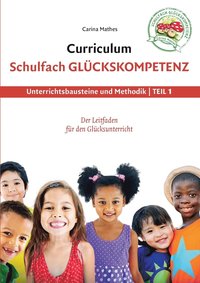 bokomslag Curriculum Schulfach Glckskompetenz