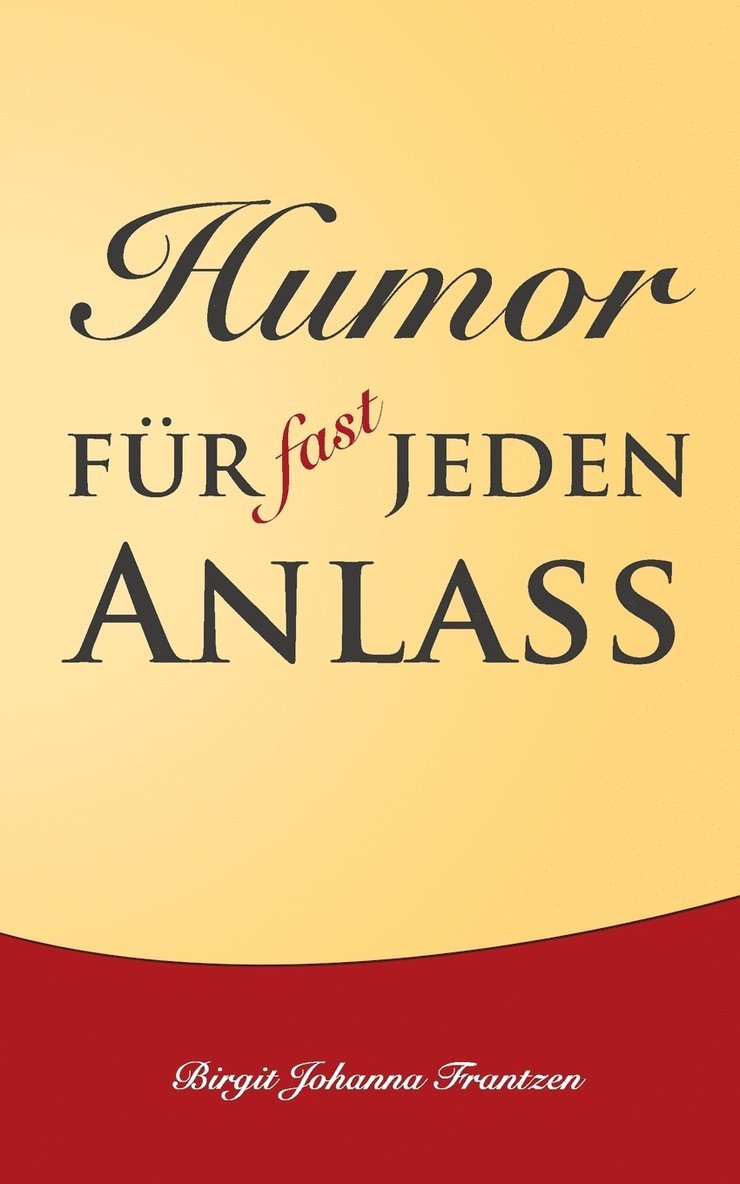 Humor für fast jeden Anlass 1