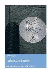 bokomslag Radpilgern Extrem