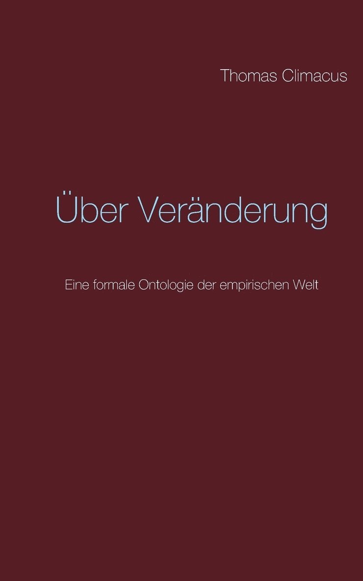 Thomas Climacus - Über Veränderung, Häftad