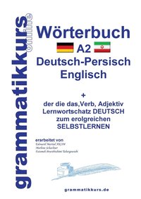 bokomslag Wörterbuch Deutsch - Persisch - Farsi - Englisch A2