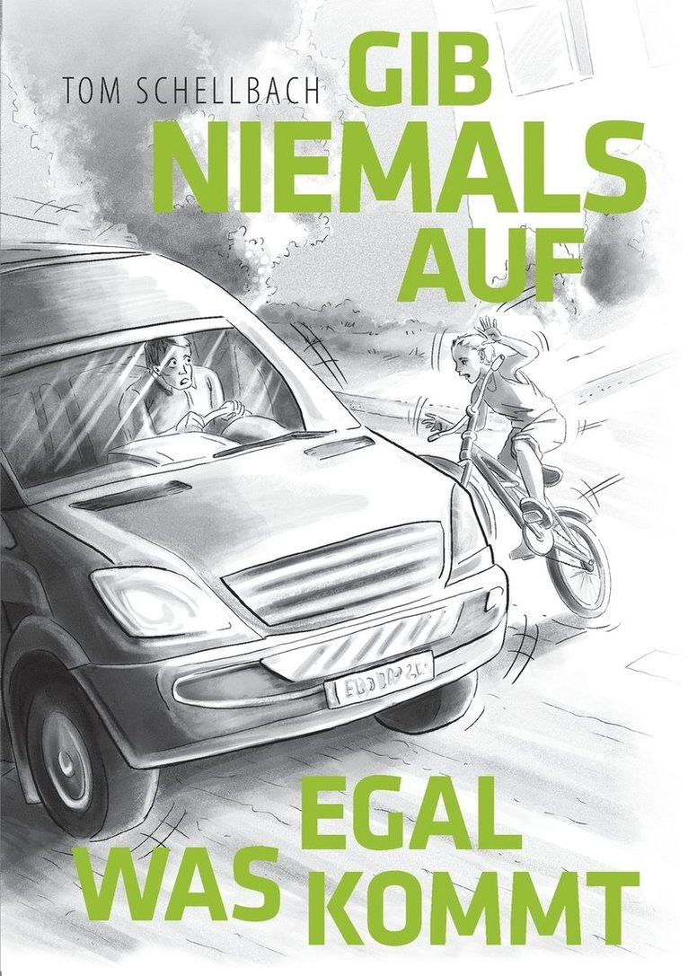 Gib niemals auf, egal was kommt! 1