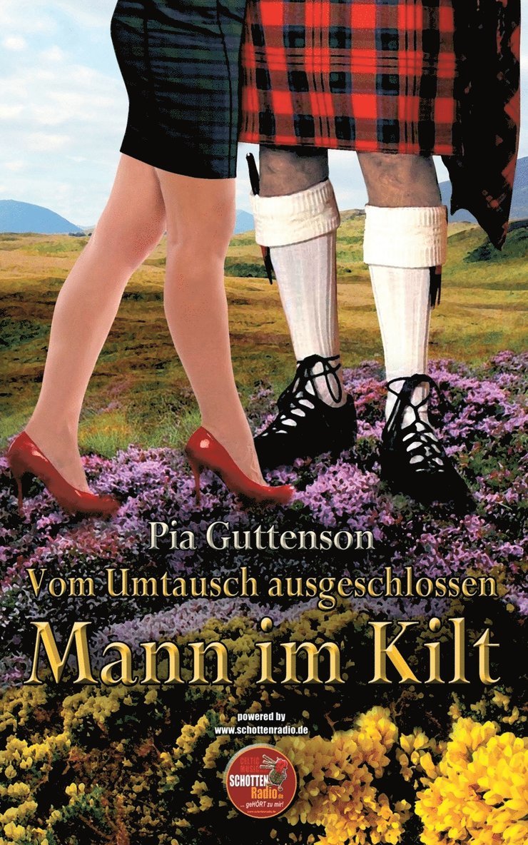 Pia Guttenson - Vom Umtausch ausgeschlossen - Mann im Kilt, Häftad