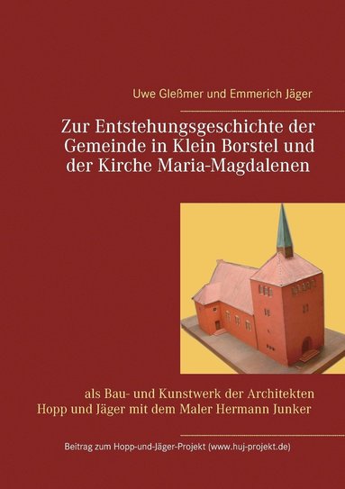 bokomslag Zur Entstehungsgeschichte der Gemeinde in Klein Borstel und der Kirche Maria-Magdalenen