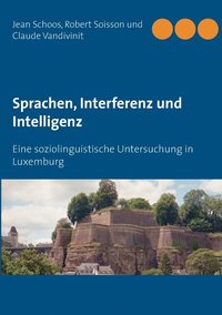 bokomslag Sprachen, Interferenz und Intelligenz