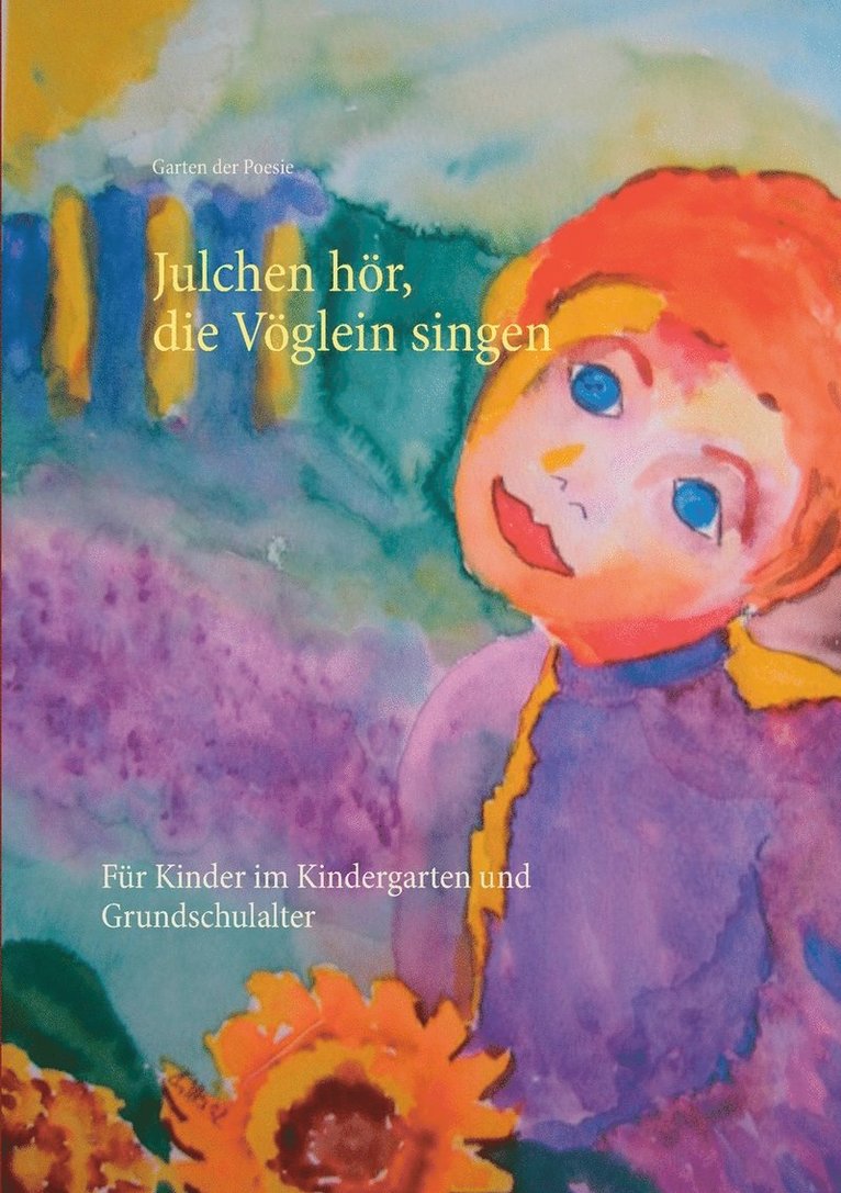 Julchen hr, die Vglein singen 1