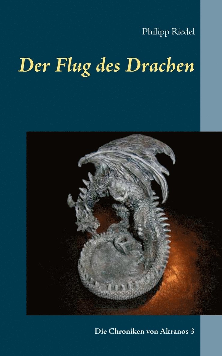 Philipp Riedel - Flug des Drachen, Häftad