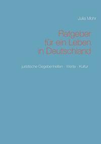 bokomslag Ratgeber fr ein Leben in Deutschland