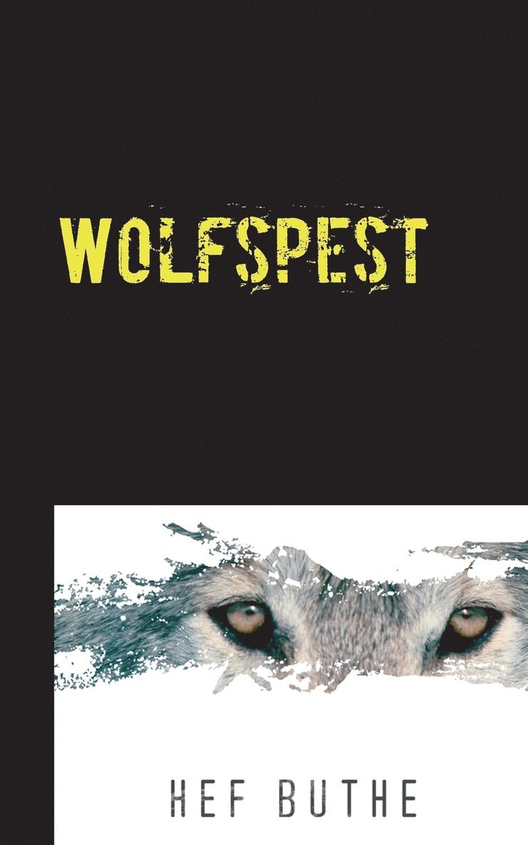 Wolfspest 1