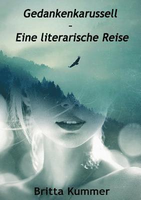 bokomslag Gedankenkarussell - Eine literarische Reise