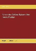 Kanon des Gelben Kaisers über Innere Medizin 1