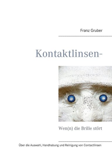 Franz Gruber - Kontaktlinsen-Ratgeber, Häftad