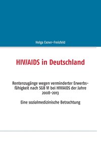 bokomslag HIV/AIDS in Deutschland