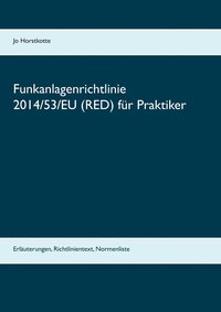 bokomslag Funkanlagenrichtlinie 2014/53/EU (RED) fr Praktiker
