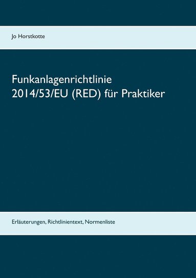 bokomslag Funkanlagenrichtlinie 2014/53/EU (RED) für Praktiker