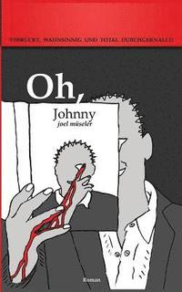 bokomslag Oh, Johnny