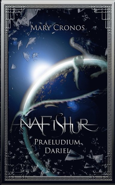 Mary Cronos - Nafishur - Praeludium Dariel, Häftad